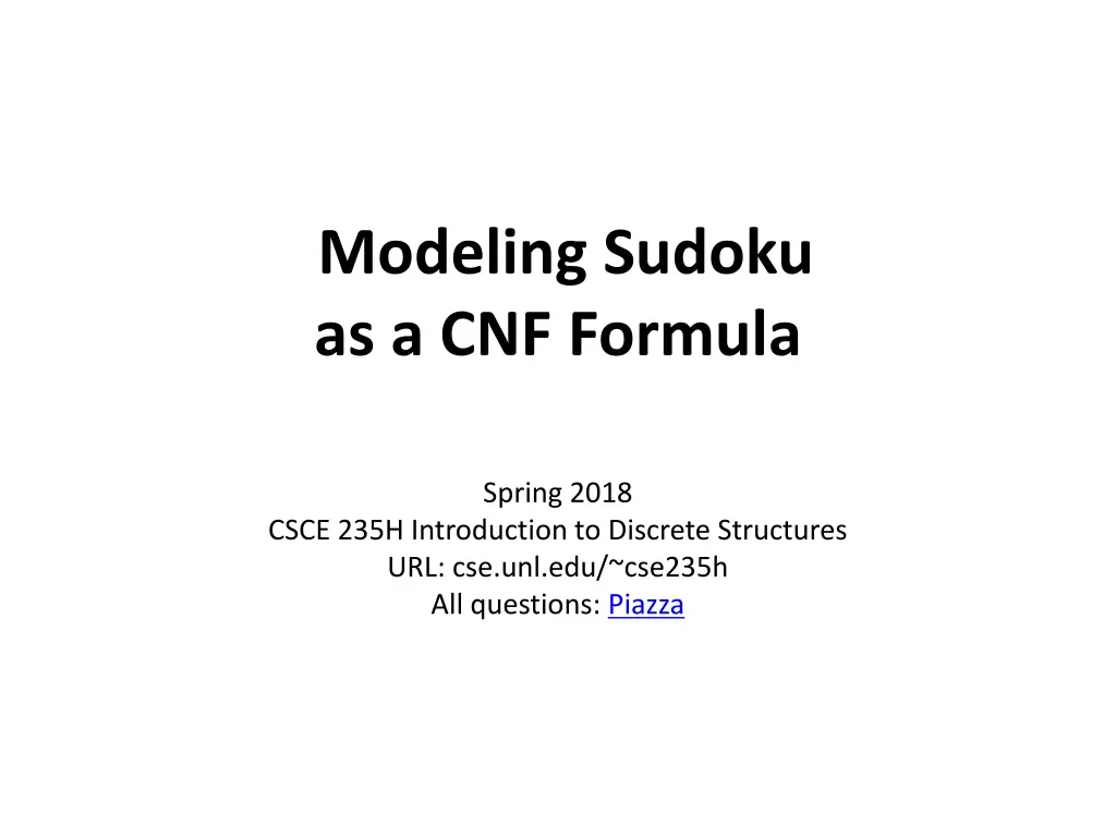 modeling sudoku as a cnf formula n.w