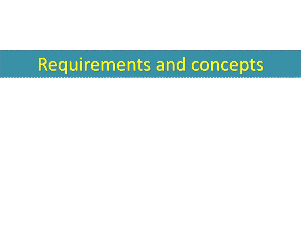 requirements and concepts n.w