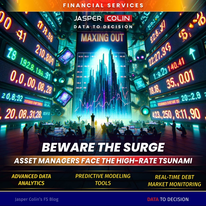 Beware the Surge Asset Managers Face the High-Rate Tsunami