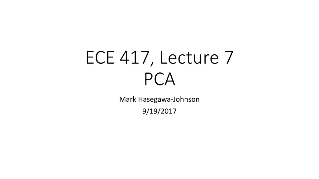 ece 417 lecture 7 pca n.w
