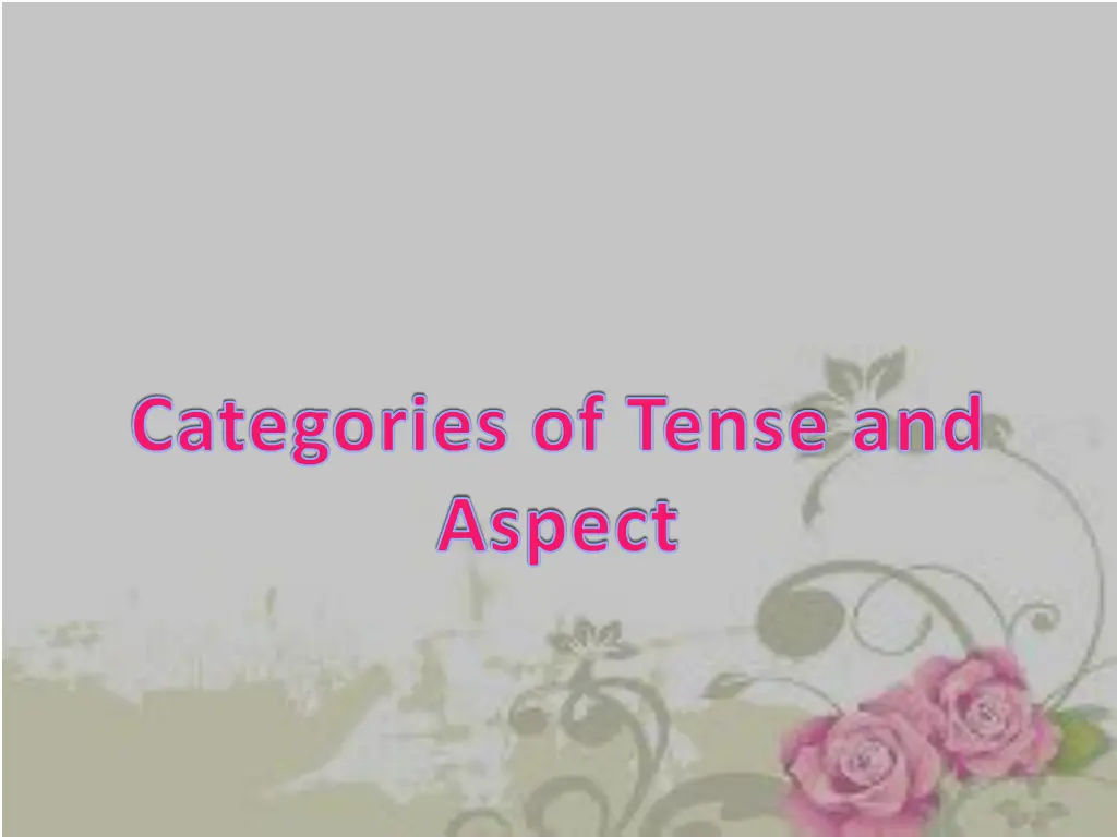 categories of tense and aspect n.w