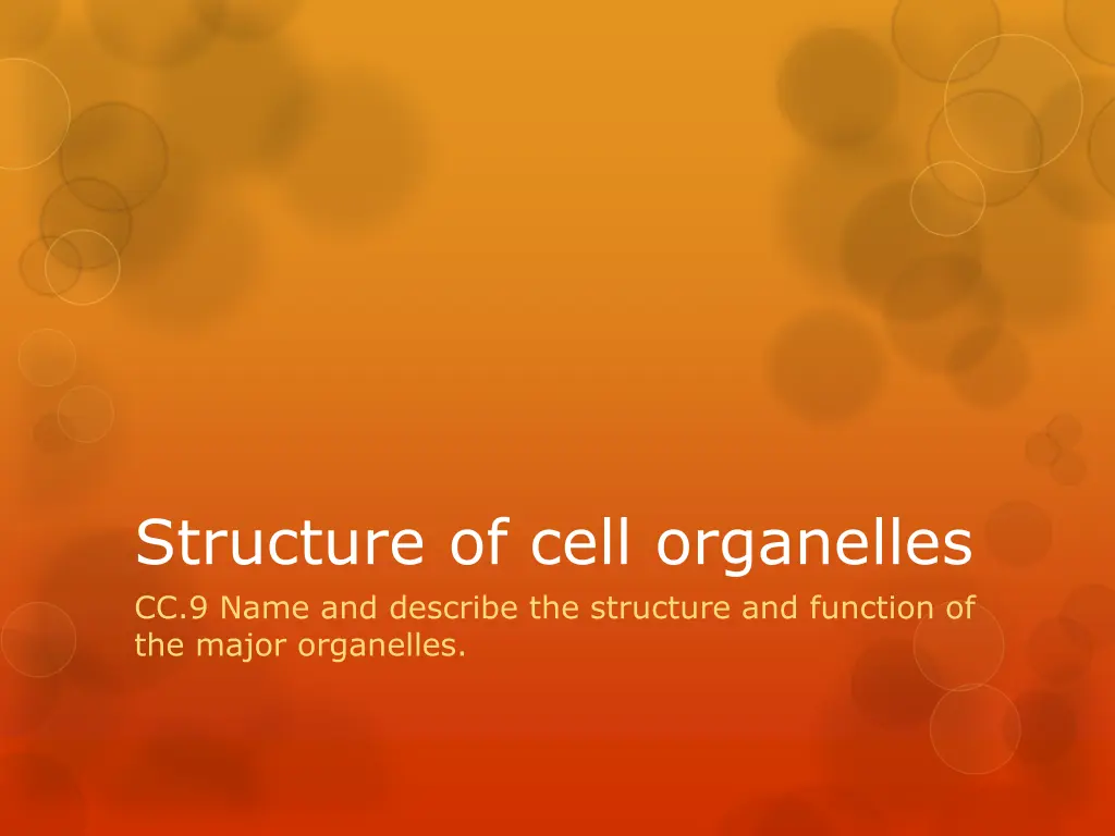 structure of cell organelles cc 9 name n.w