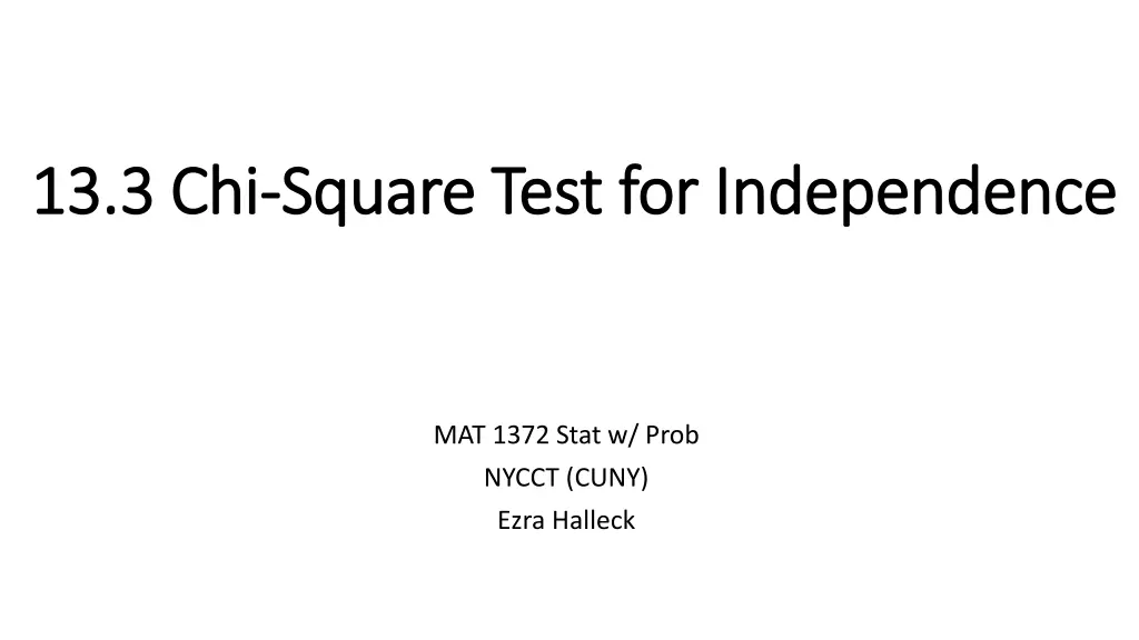 13 3 chi 13 3 chi square test for independence n.w