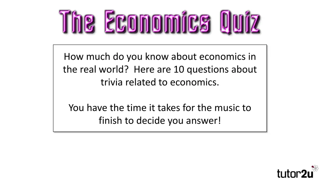 how much do you know about economics in the real n.w