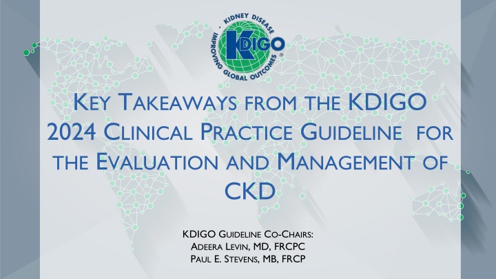 Key Takeaways from KDIGO 2024 Clinical Practice Guideline for CKD Evaluation and Management
