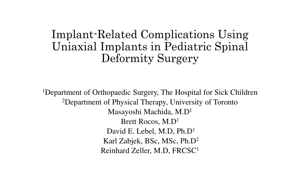 implant related complications using uniaxial n.w