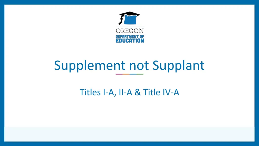 supplement not supplant n.w