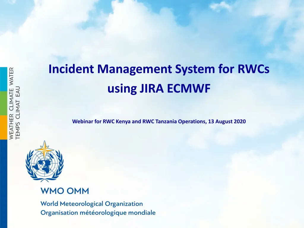 incident management system for rwcs using jira n.w