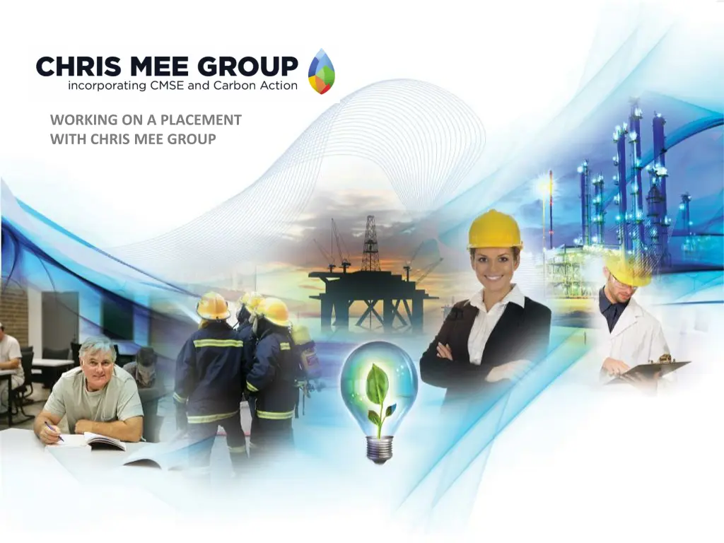 working on a placement with chris mee group n.w