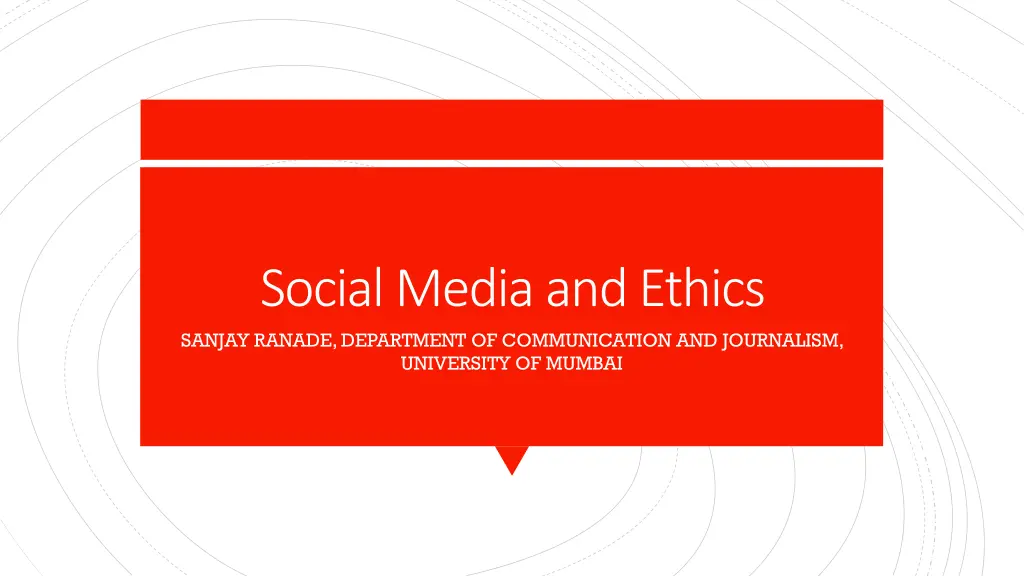 social media and ethics sanjay ranade department n.w