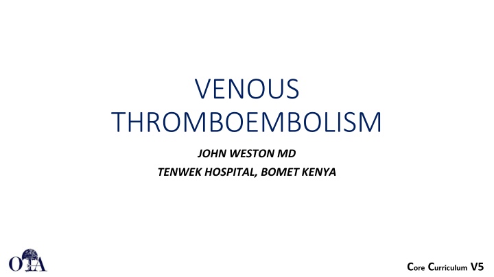 Venous Thromboembolism in Orthopedic Patients