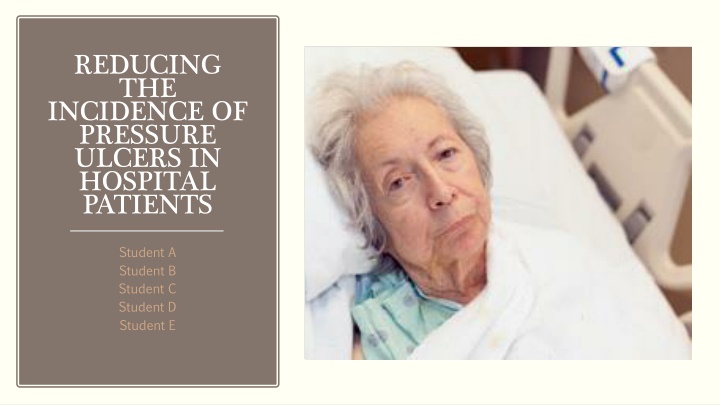 Strategies to Reduce Pressure Ulcers in Hospital Patients