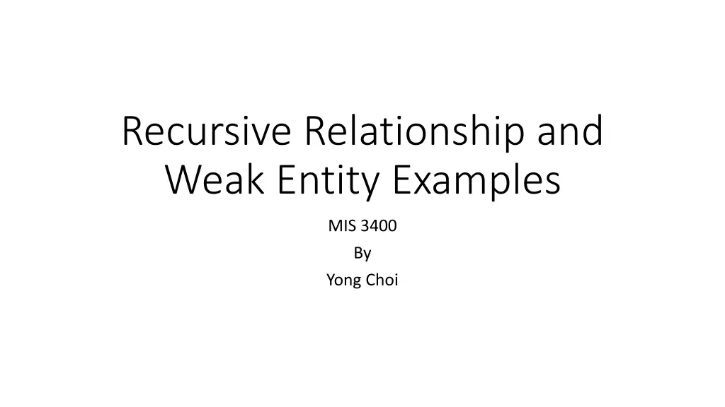 recursive relationship and weak entity examples n.w