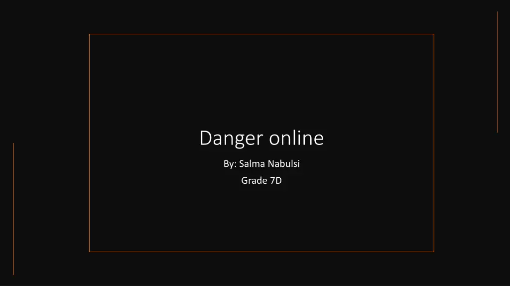 danger online n.w