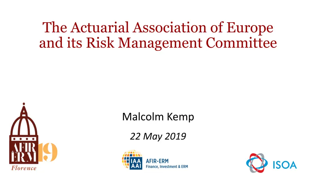 the actuarial association of europe and its risk n.w