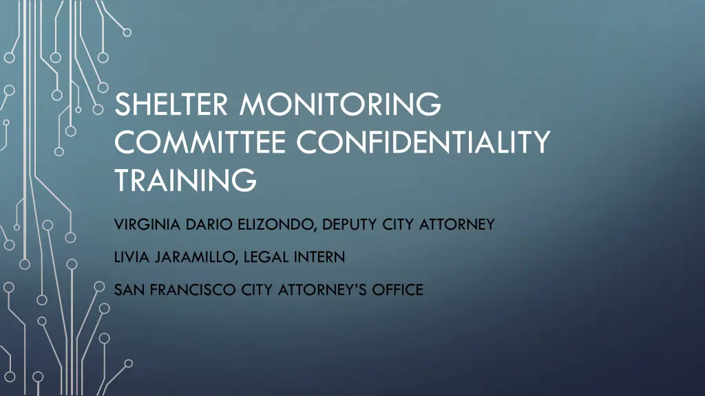 shelter monitoring committee confidentiality n.w