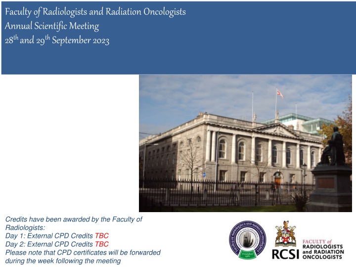 Faculty of Radiologists and Radiation Oncologists Annual Scientific Meeting 2023