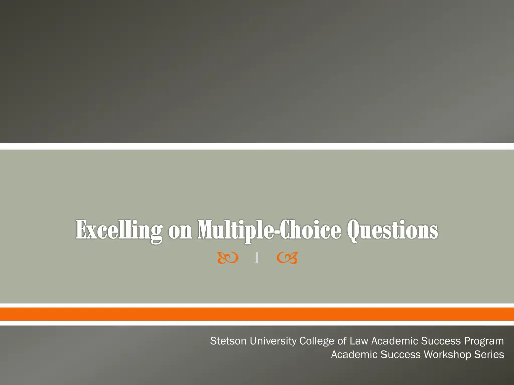excelling on multiple choice questions 1 n.w