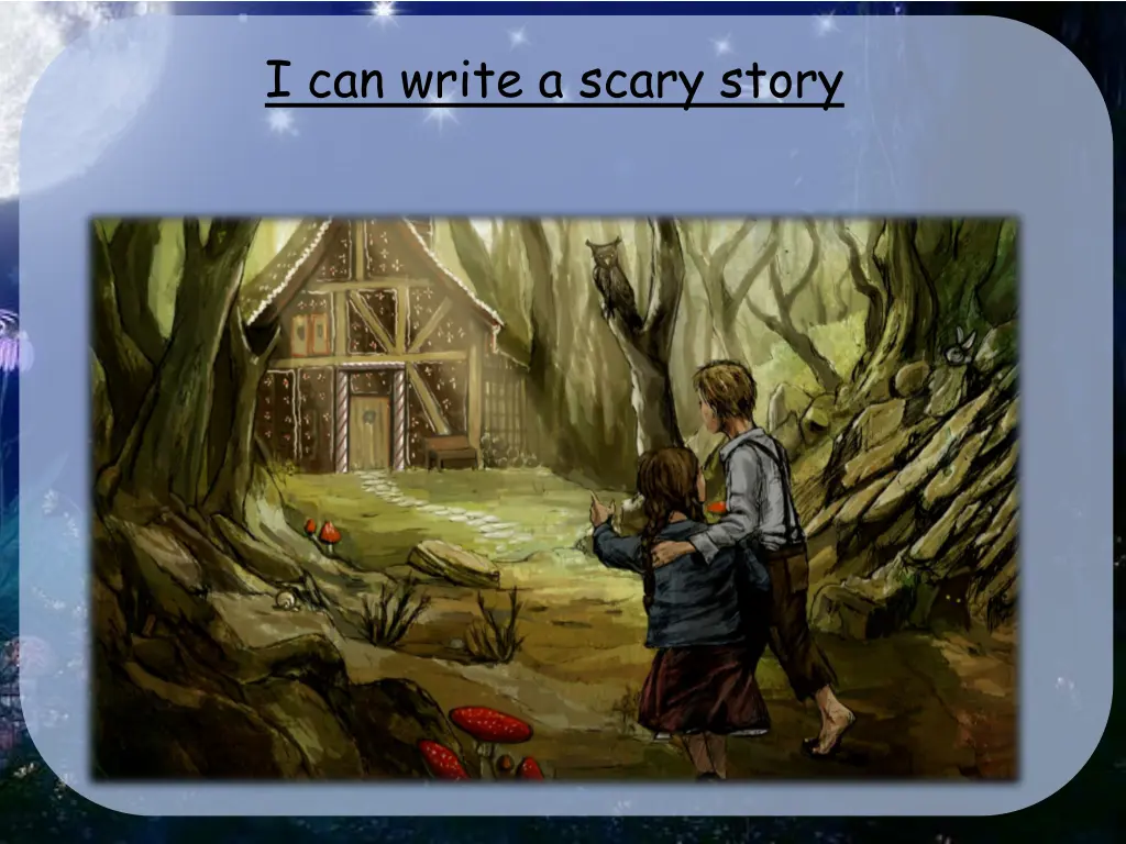 i can write a scary story n.w