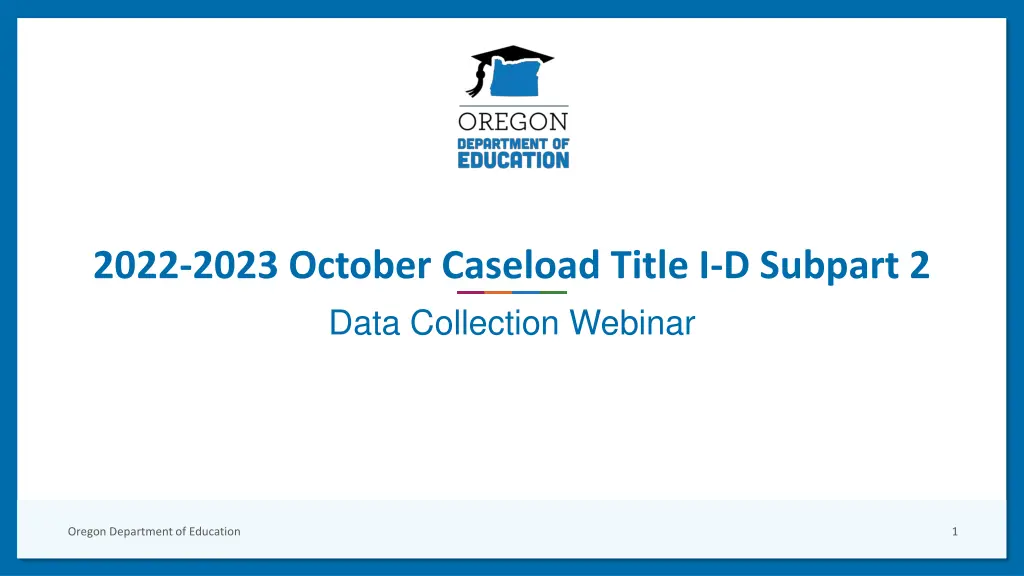 2022 2023 october caseload title i d subpart 2 n.w
