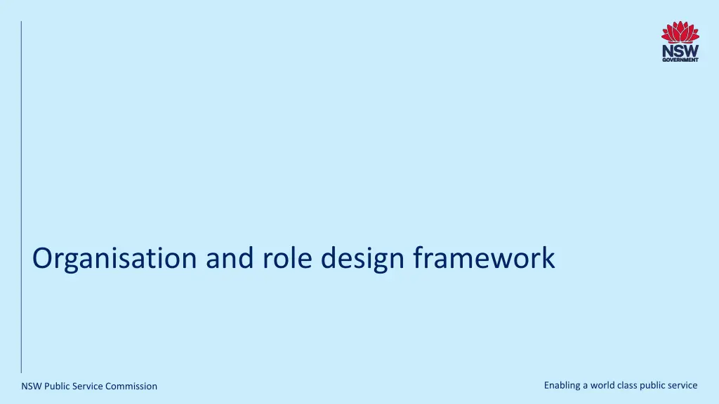 organisation and role design framework n.w