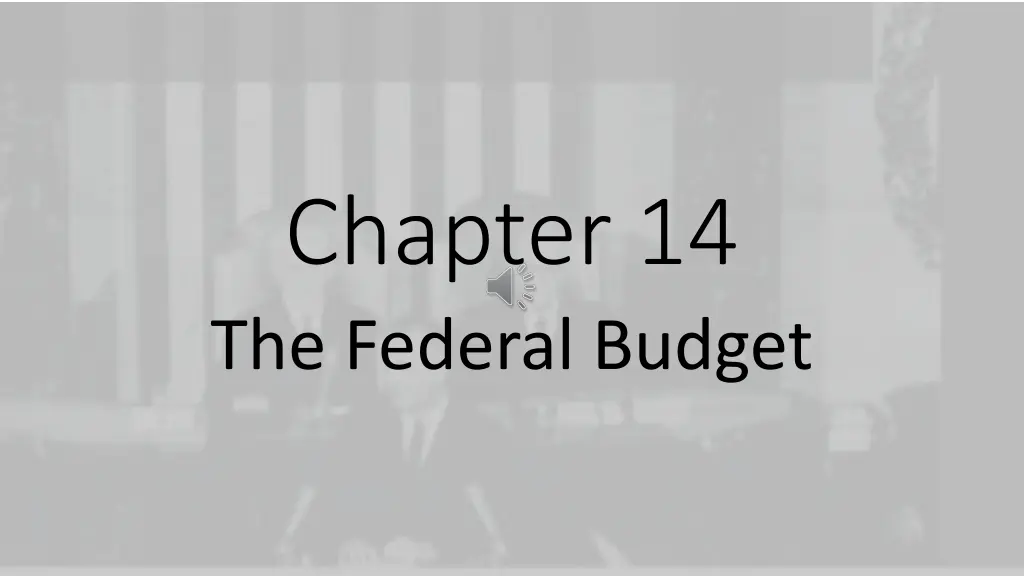 chapter 14 the federal budget n.w