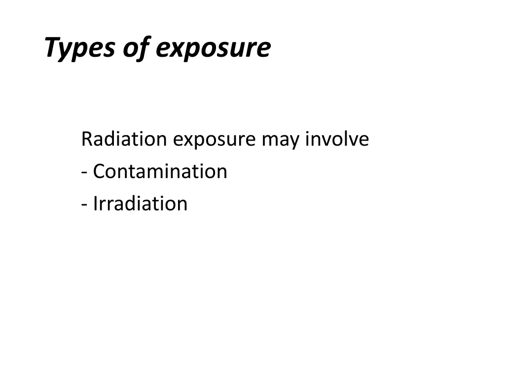 types of exposure n.w