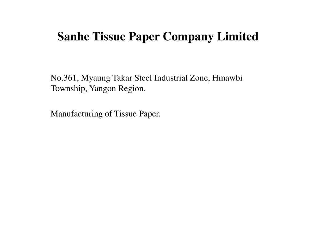 sanhe tissue paper company limited n.w
