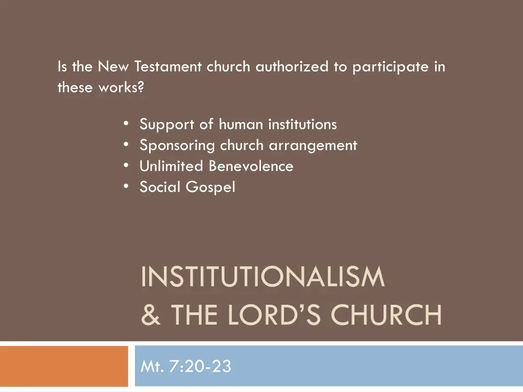 is the new testament church authorized n.w