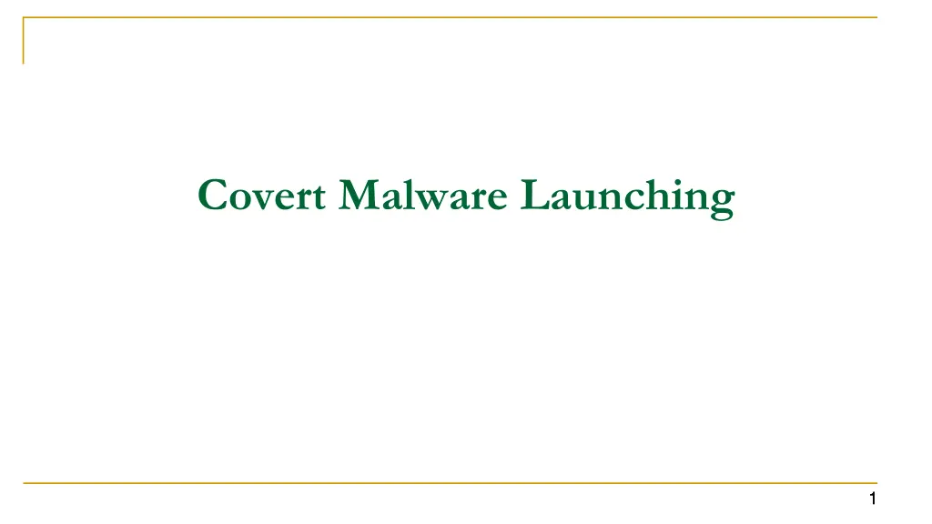 covert malware launching n.w