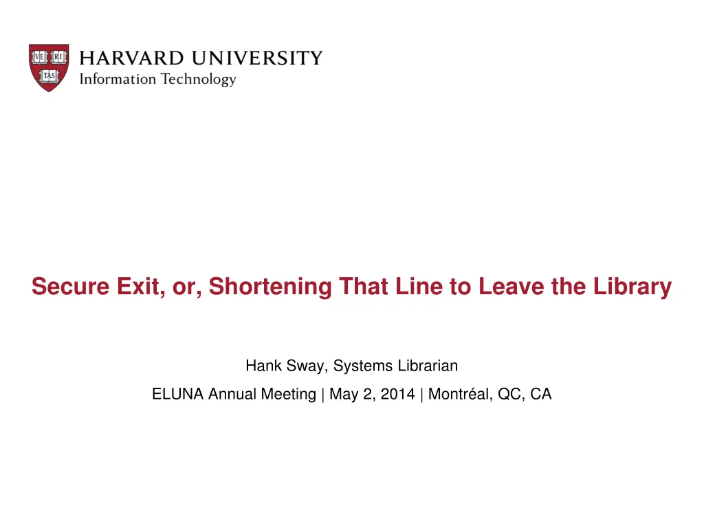 secure exit or shortening that line to leave n.w