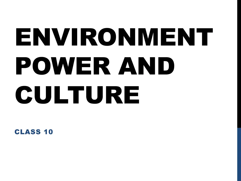 environment power and culture n.w