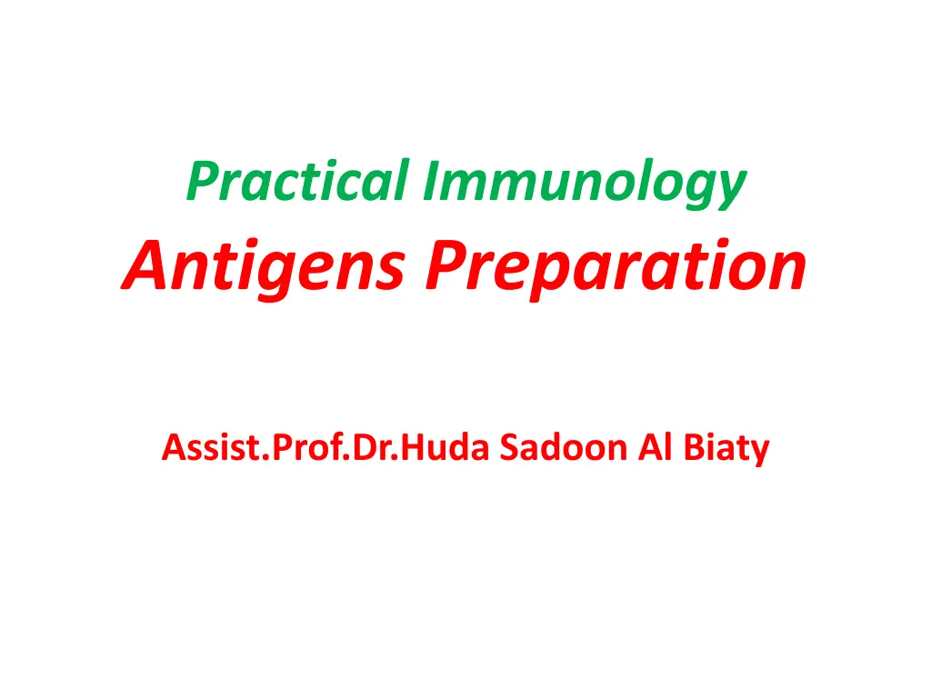 practical immunology antigens preparation n.w