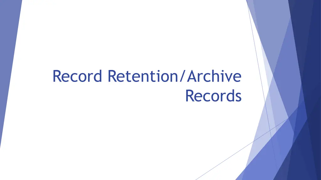 record retention archive n.w