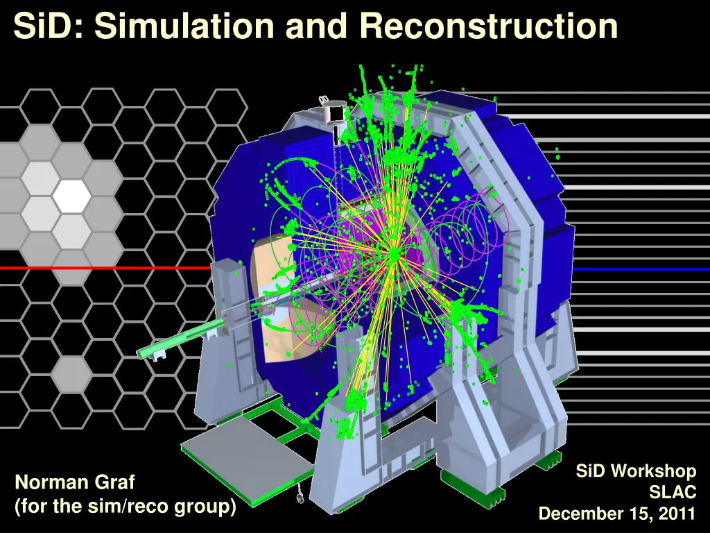 sid simulation and reconstruction n.w