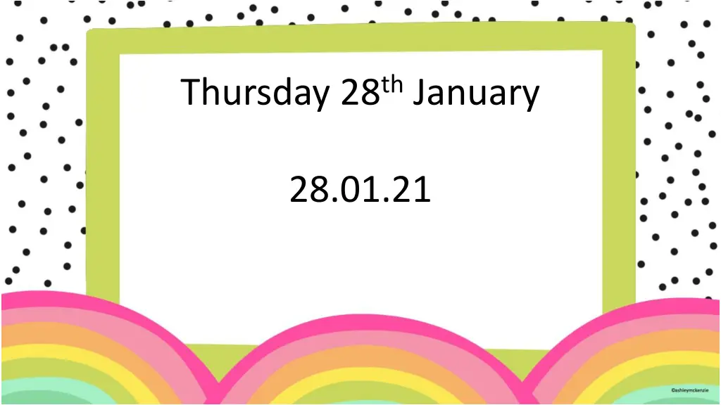 thursday 28 th january n.w