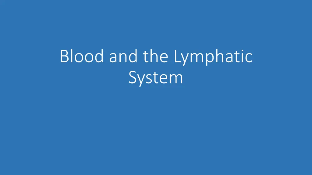 blood and the lymphatic system n.w