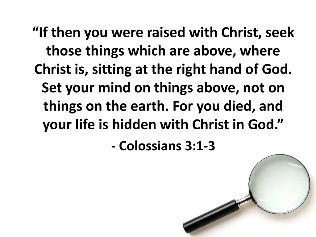 if then you were raised with christ seek those n.w