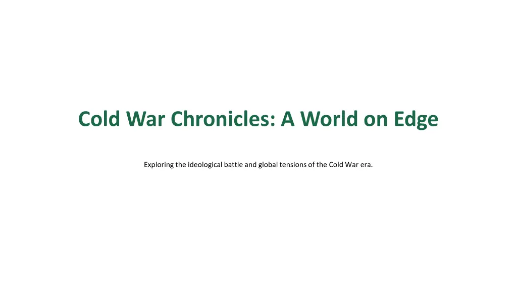 cold war chronicles a world on edge n.w