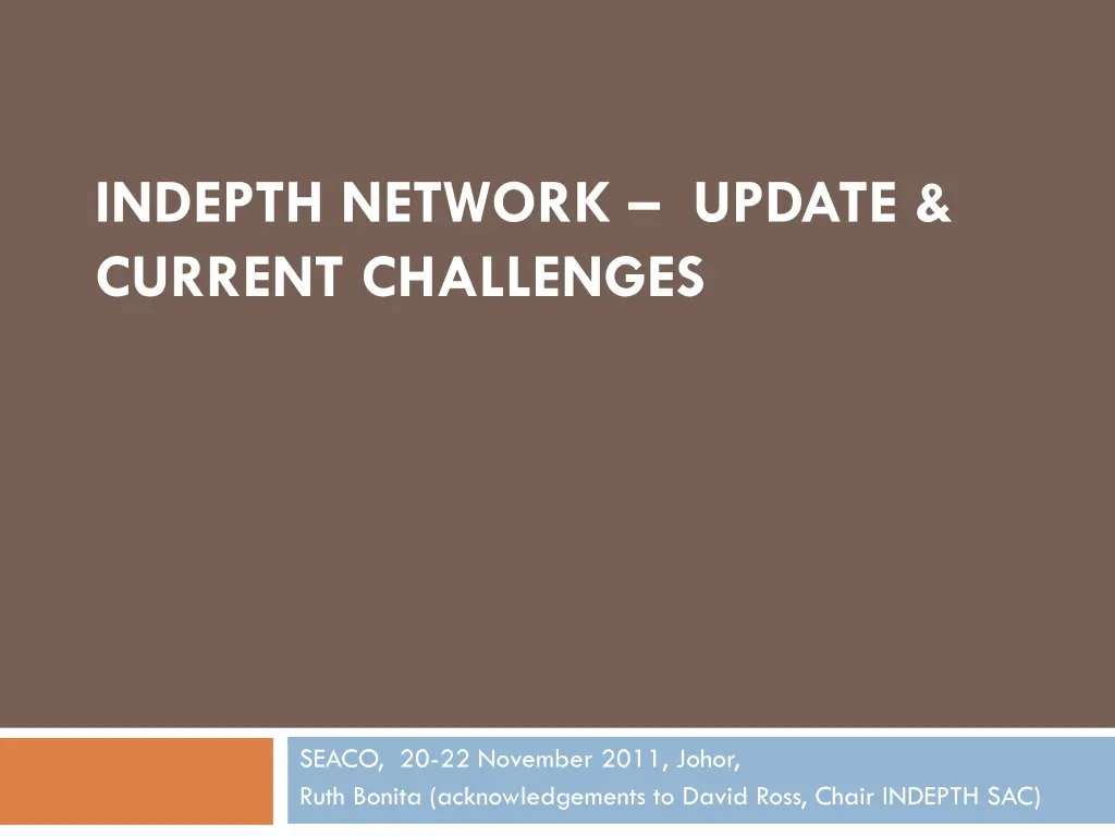 indepth network update current challenges n.w