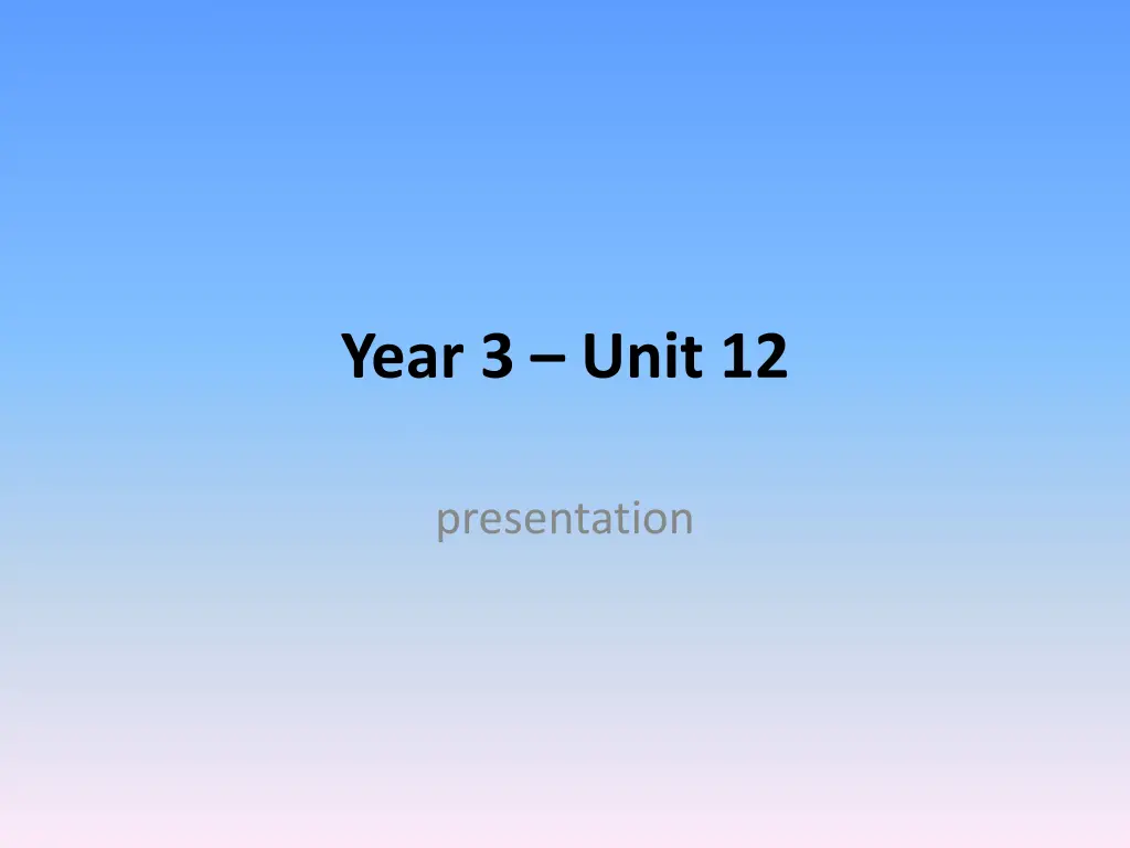 year 3 unit 12 n.w