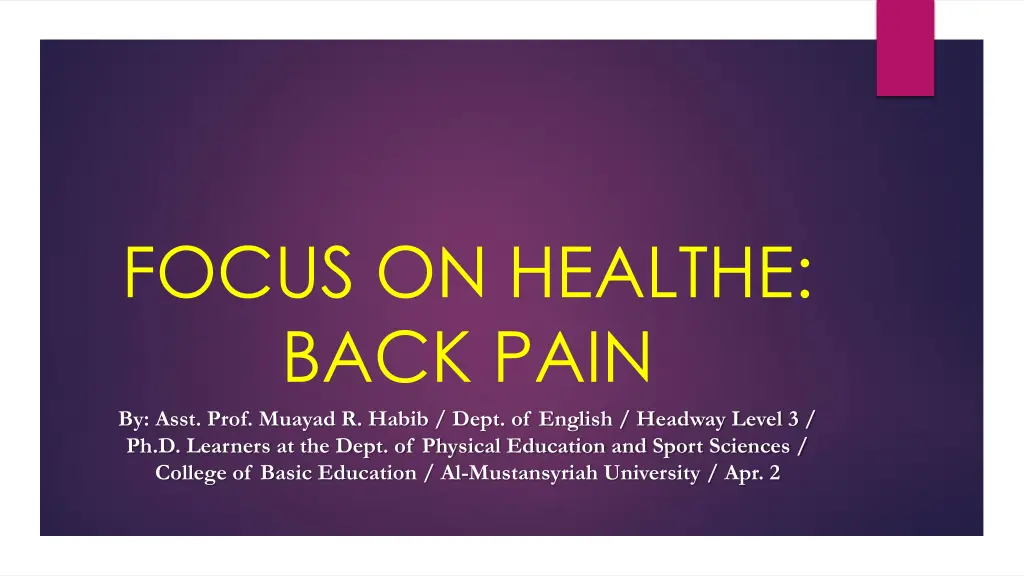 focus on healthe back pain by asst prof muayad n.w