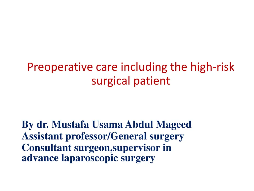 preoperative care including the high risk n.w