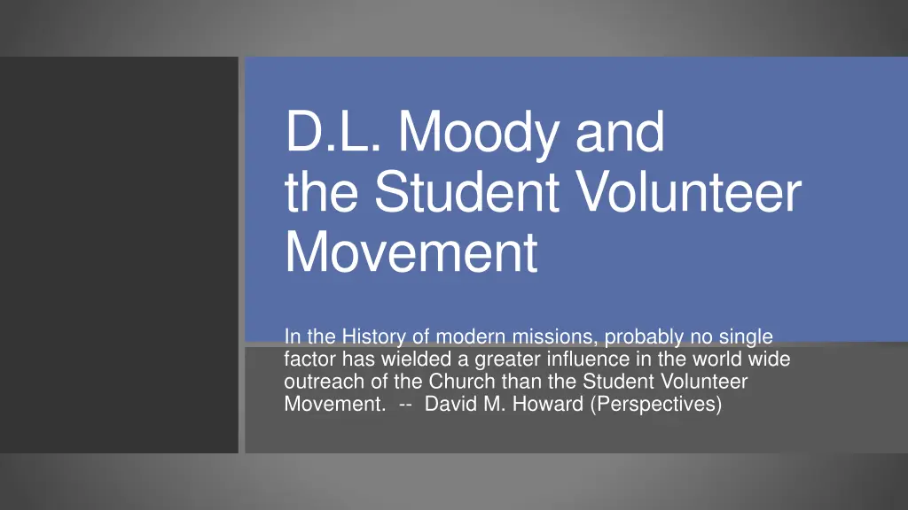 d l moody and the student volunteer movement n.w