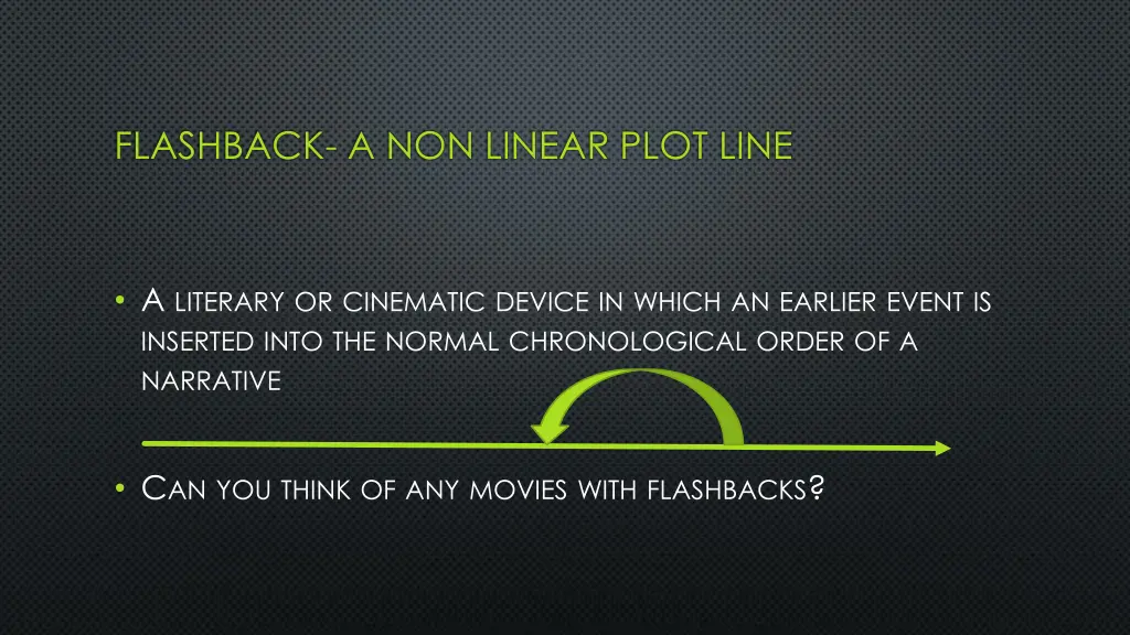 flashback a non linear plot line n.w