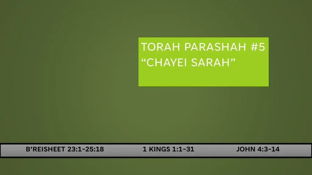 torah parashah 5 chayei sarah n.w