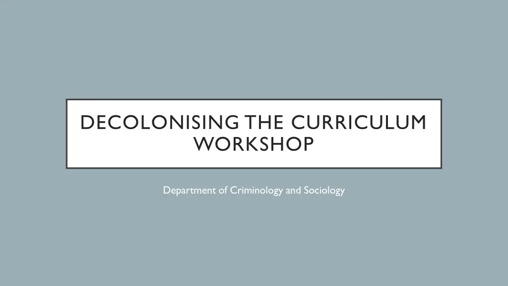decolonising the curriculum workshop n.w