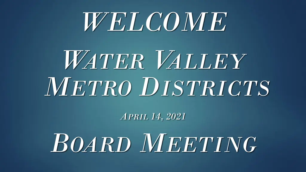 welcome w ater v alley m etro d istricts n.w
