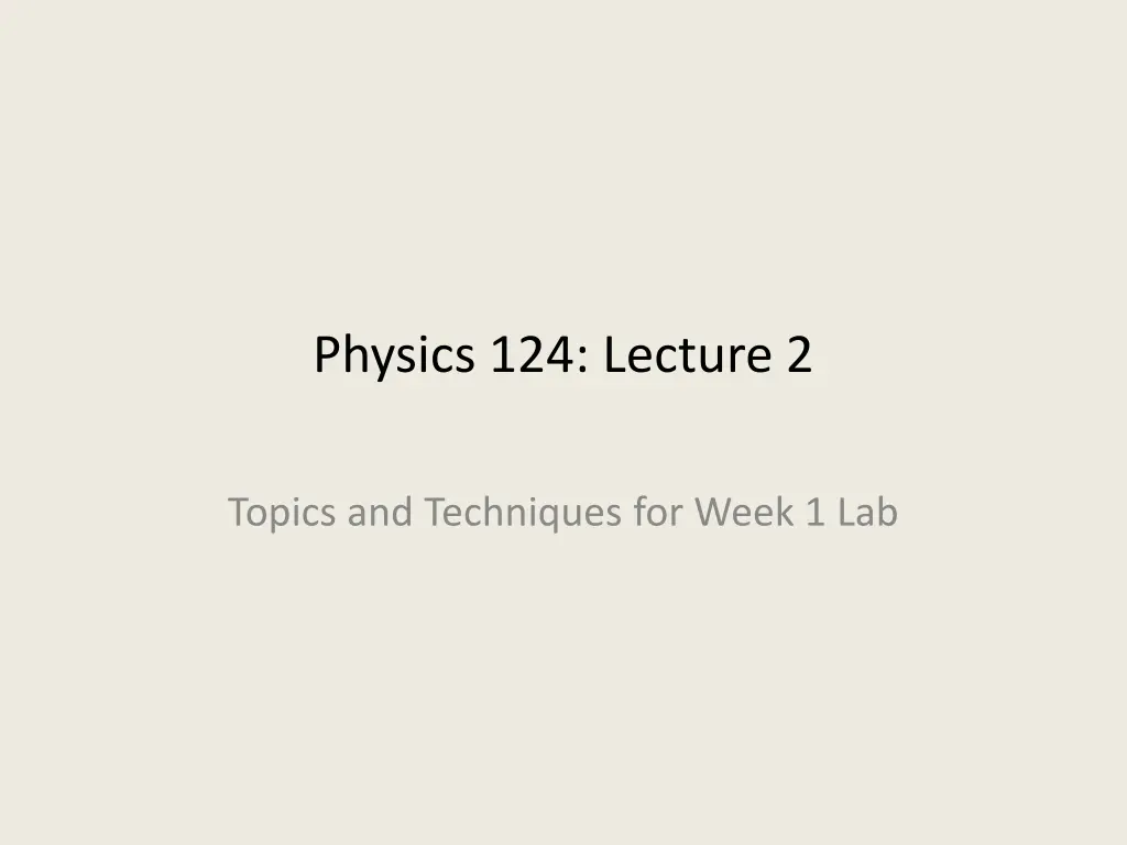 physics 124 lecture 2 n.w