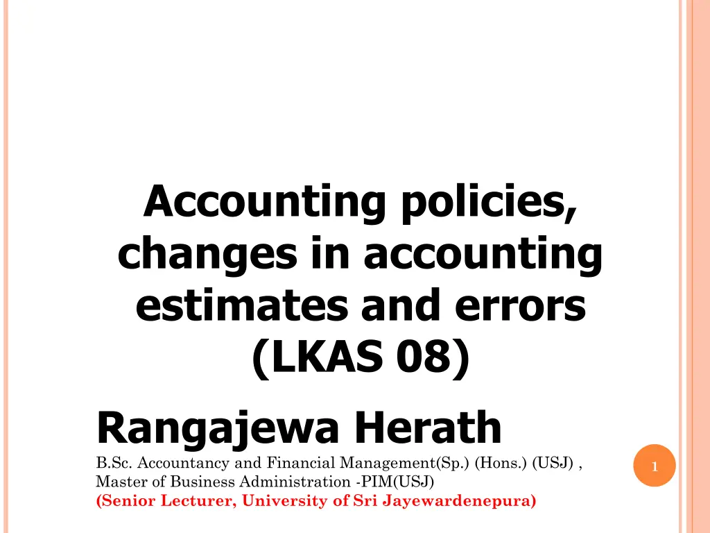 accounting policies changes in accounting n.w